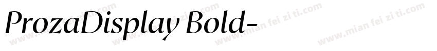ProzaDisplay Bold字体转换